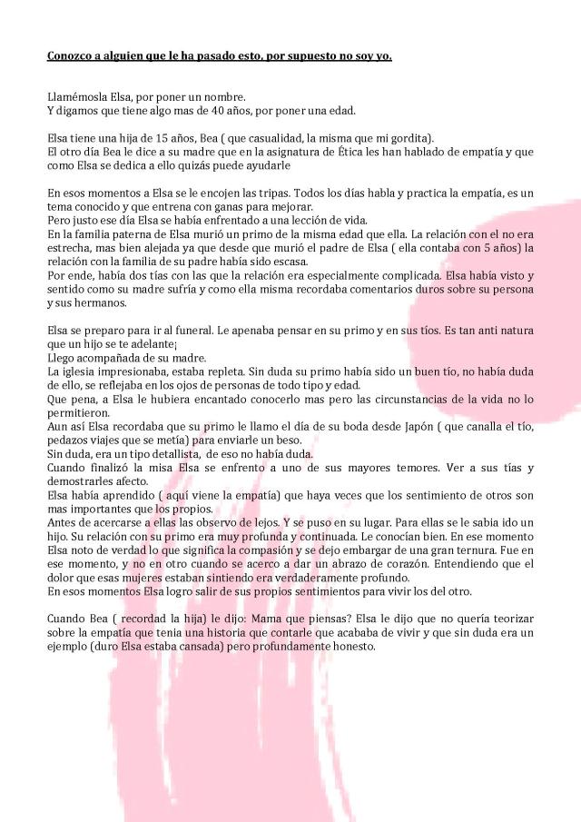 Conozco a alguien que le ha pasado esto